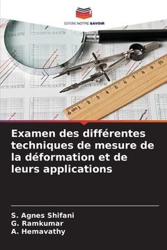 portada Examen des différentes techniques de mesure de la déformation et de leurs applications (in French)