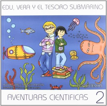 portada Edu, Vera y el tesoro submarino (Aventuras Cientificas)