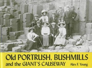 portada Old Portrush, Bushmills and the Giant's Causeway