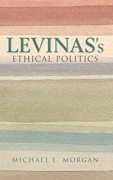 portada Levinas's Ethical Politics (The Helen and Martin Schwartz Lectures in Jewish Studies) (in English)