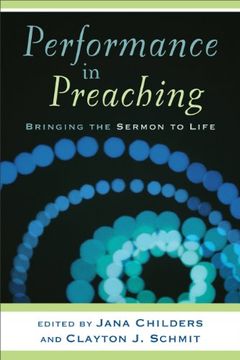 portada Performance in Preaching: Bringing the Sermon to Life (Engaging Worship) 