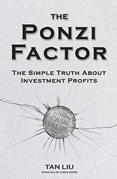 portada The Ponzi Factor: The Simple Truth About Investment Profits: 1 (en Inglés)