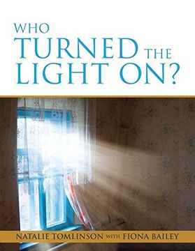 portada Who Turned the Light On? (en Inglés)