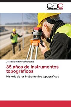 portada 35 Anos de Instrumentos Topograficos