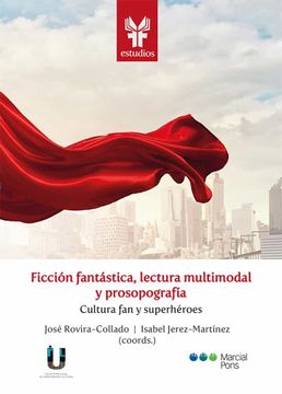 portada Ficcion Fantastica Lectura Multimodal Prosopografia Cultura