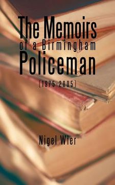portada the memoirs of a birmingham policeman (1975-2005)