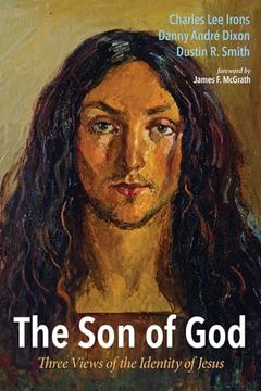portada The son of God: Three Views of the Identity of Jesus (en Inglés)