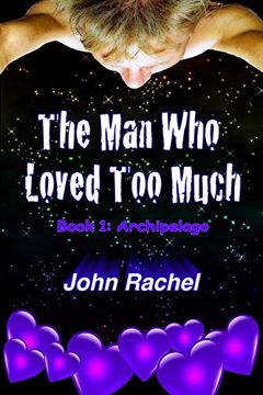 portada The man who Loved too Much - Book 1 