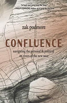 portada Confluence: Navigating the Personal & Political on Rivers of the new West (in English)