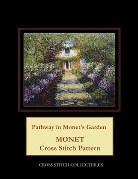 portada Pathway in Monet's Garden: Monet cross stitch pattern (in English)
