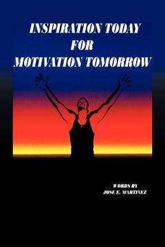 portada inspiration today for motivation tomorrow