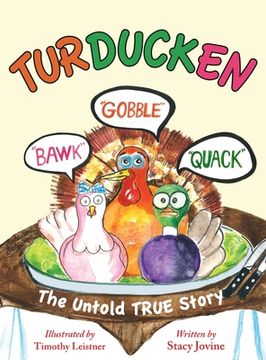 portada Turducken: The Untold TRUE Story (in English)