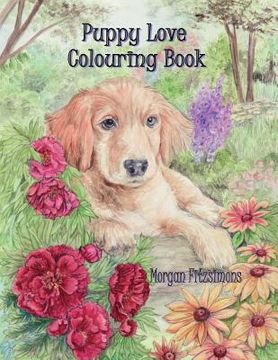 portada Puppy Love Colouring Book: Art Therapy Collection (en Inglés)