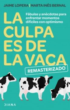portada La Culpa Es de la Vaca - Remasterizado (in Spanish)