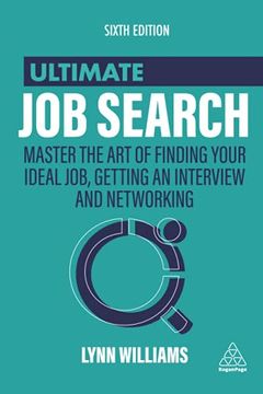 portada Ultimate job Search: Master the art of Finding Your Ideal Job, Getting an Interview and Networking (Ultimate Series) 