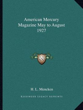 portada american mercury magazine may to august 1927 (en Inglés)