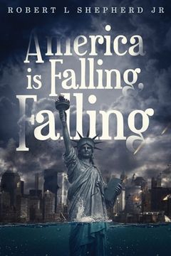 portada America Is Falling, Falling
