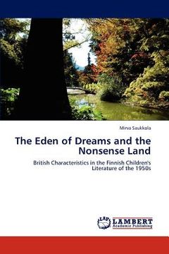 portada the eden of dreams and the nonsense land (en Inglés)