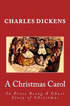 portada A Christmas Carol: In Prose Being a Ghost Story of Christmas