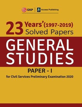 portada 23 Years Solved Papers 1997-2019 General Studies Paper I for Civil Services Preliminary Examination 2020 (in English)