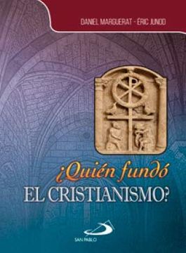 portada Quien Fundo el Cristianismo (in Spanish)