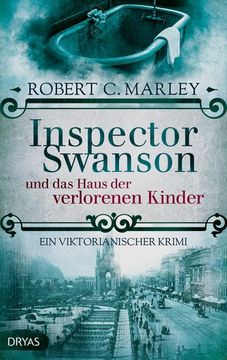 portada Inspector Swanson und das Haus der Verlorenen Kinder: Ein Viktorianischer Krimi (en Alemán)