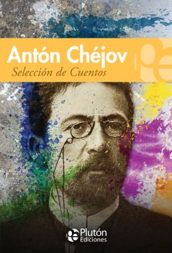 portada Antón Chéjov: Selección de Cuentos (in Spanish)