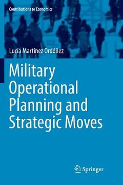 portada Military Operational Planning and Strategic Moves (en Inglés)