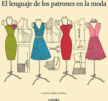 portada El Lenguaje de los Patrones en la Moda (in Spanish)