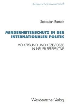 portada Minderheitenschutz in der internationalen Politik: Völkerbund und KSZE/OSZE in neuer Perspektive (Studien zur Sozialwissenschaft) (German Edition)