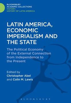 portada Latin America, Economic Imperialism and the State (en Inglés)