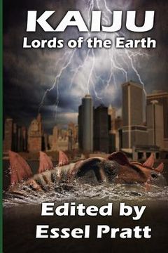 portada Kaiju: Lords of the Earth (in English)