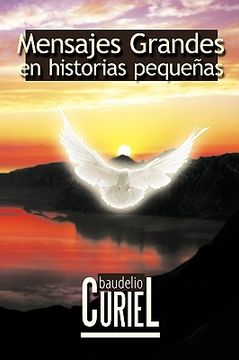 portada Mensajes Grandes en Historias Pequeñas (in Spanish)