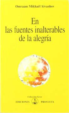 portada Las Fuentes Inalterables de la Alegría
