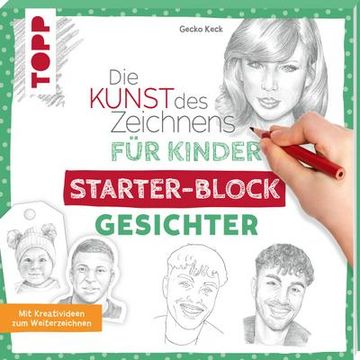 portada Die Kunst des Zeichnens für Kinder Starter-Block - Gesichter (en Alemán)