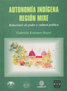 portada Autonomia indigena region mixe (Spanish Edition)