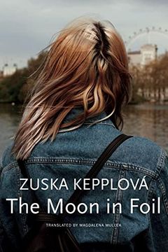 portada The Moon in Foil (The Slovak List) (en Inglés)