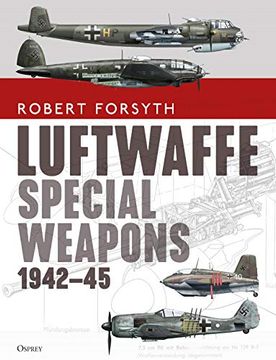 portada Luftwaffe Special Weapons 1942–45 