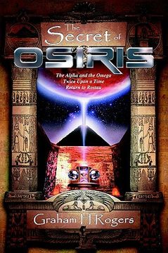 portada the secret of osiris: the alpha and the omega, twice upon a time, return to rostau