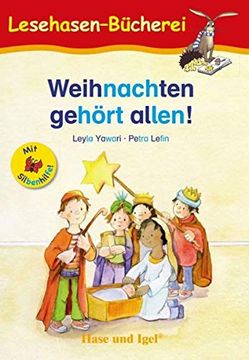 portada Weihnachten Gehört Allen! / Silbenhilfe: Schulausgabe (Lesen Lernen mit der Silbenhilfe) (en Alemán)