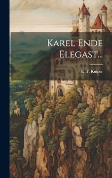 portada Karel Ende Elegast. (en Dutch)