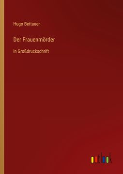 portada Der Frauenmorder: In Grodruckschrift (in German)