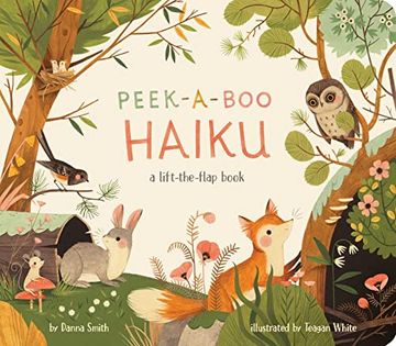 portada Peek-A-Boo Haiku: A Lift-The-Flap Book (en Inglés)