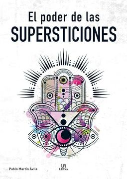 portada El Poder de las Supersticiones (in Spanish)