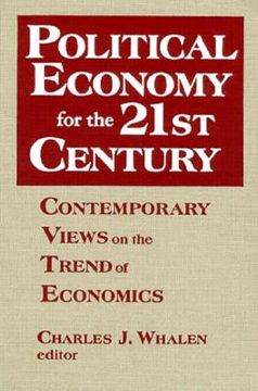 portada political economy for the 21st century: contemporary views on the trend of economics