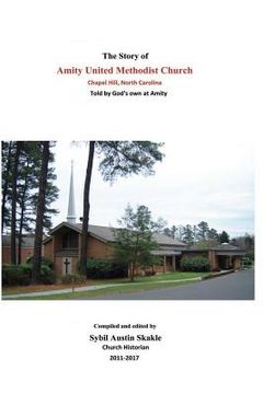 portada The Story of Amity United Methodist Church (en Inglés)