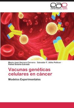 portada Vacunas Genéticas Celulares en Cáncer (in Spanish)