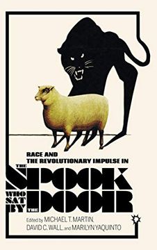 portada Race and the Revolutionary Impulse in the Spook who sat by the Door (Studies in the Cinema of the Black Diaspora) (in English)