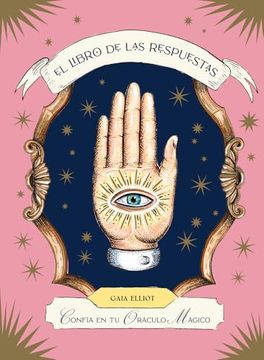 portada El Libro de las Respuestas: Confía en tu Oráculo Mágico