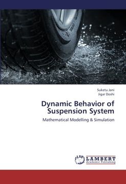 portada Dynamic Behavior of Suspension System: Mathematical Modelling & Simulation